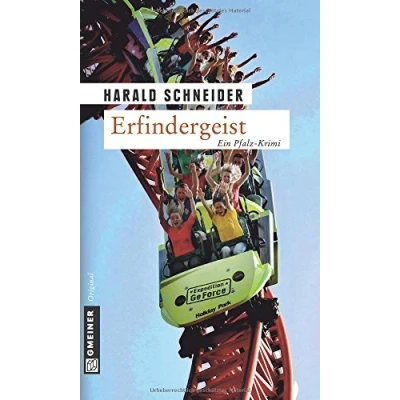 Abbildung von Erfindergeist: Palzkis dritter Fall. Ein Pfalz Krimi (Kriminalromane im GMEINER Verlag)