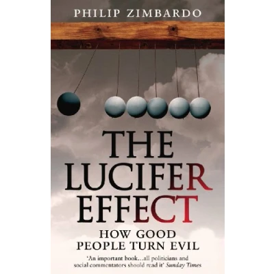 Abbildung von The Lucifer Effect: How Good People Turn Evil