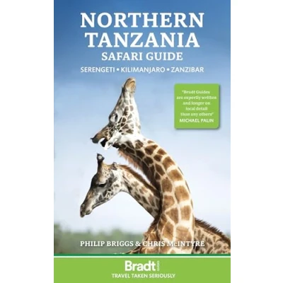 Abbildung von Northern Tanzania: Serengeti, Kilimanjaro, Zanzibar (Bradt Guides)
