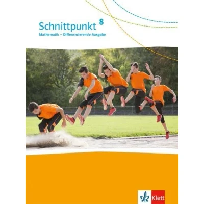 Abbildung von Schnittpunkt Mathematik 8. Differenzierende Ausgabe: Schulbuch Klasse 8 (Schnittpunkt Mathematik. Ausgabe ab 2017)