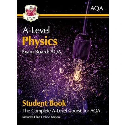 Abbildung von A Level Physics for AQA: Year 1 &amp; 2 Student Book with Online Edition (CGP AQA Physics)