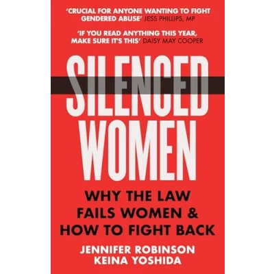 Abbildung von Silenced Women: Why The Law Fails Women and How to Fight Back