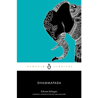 Abbildung von Dhammapada (edición bilingüe): con introducción de un profesor la Universidad Cambridge (Penguin Clásicos)