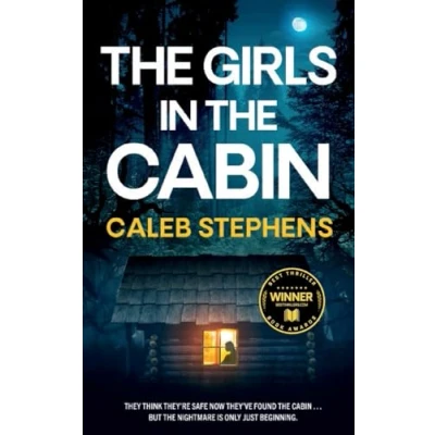 Abbildung von THE GIRLS IN CABIN an absolutely unputdownable psychological thriller packed with heart stopping twists