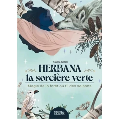 Abbildung von Herbana, la sorcière verte: Magie de forêt au fil des saisons