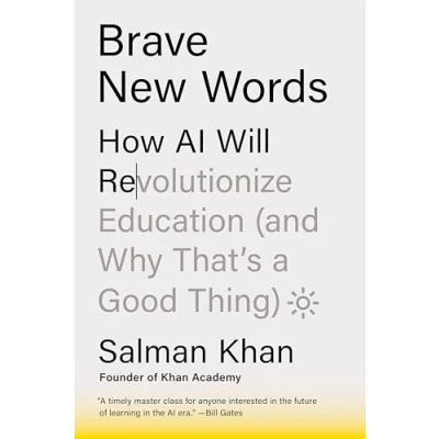 Abbildung von Brave New Words: How AI Will Revolutionize Education (and Why That&#039;s a Good Thing)
