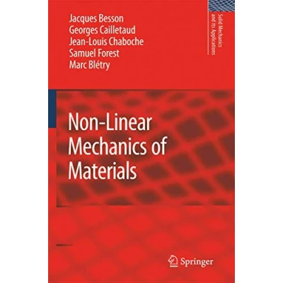 Abbildung von Non Linear Mechanics of Materials (Solid and Its Applications, 167, Band 167)