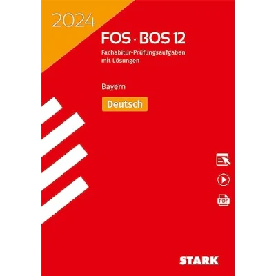 Abbildung von STARK Abiturprüfung FOS/BOS Bayern 2024 Deutsch 12. Klasse