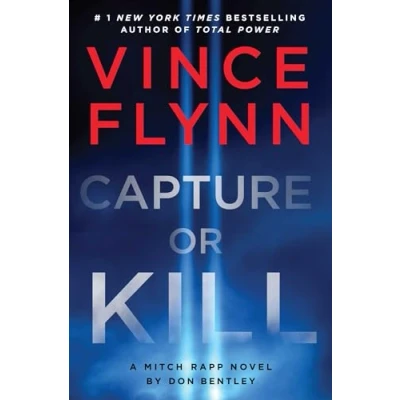 Abbildung von Capture or Kill (A Mitch Rapp Novel, Band 23)