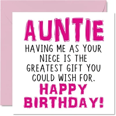 Abbildung von Lustige Geburtstagskarten für Tante Having Me As Your Niece Greatest Gift Wish Witz Happy Birthday Karte von Nichte Banter Geburtstagsgeschenke 145 mm x Grußkarten