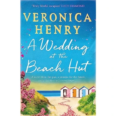Abbildung von A Wedding at the Beach Hut: feel good read of summer from Sunday Times top ten bestselling author