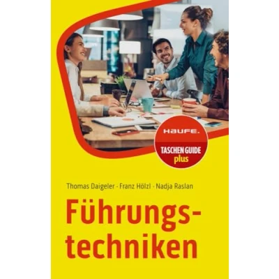 Abbildung von Führungstechniken (Haufe TaschenGuide)
