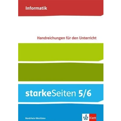 Abbildung von starkeSeiten Informatik 5/6. Ausgabe Nordrhein Westfalen: Handreichungen für den Unterricht Klasse 5/6 (starkeSeiten Informatik. Westfalen ab 2021)