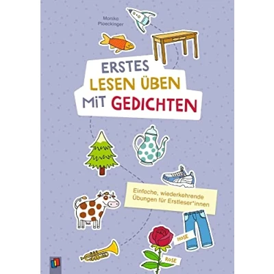 Abbildung von Erstes Lesen üben mit Gedichten: Einfache, wiederkehrende Übungen für Erstleser*innen