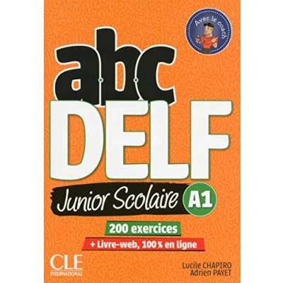 Abbildung von ABC DELF A1 junior scolaire ksiazka + DVD zawartosc online: Livre de l&#039;eleve web 2eme edition