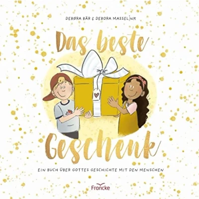 Abbildung von Das beste Geschenk: Ein Buch über Gottes Geschichte mit den Menschen