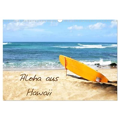 Abbildung von Aloha aus Hawaii (Wandkalender 2025 DIN A3 quer), CALVENDO Monatskalender