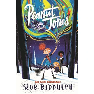 Abbildung von Peanut Jones e la città illustrata. Ediz. a colori (Narrativa)
