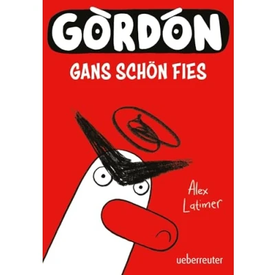 Abbildung von Gordon Gans schön fies: Comicroman mit plakativem, sehr humorvollem Illustrationsstil