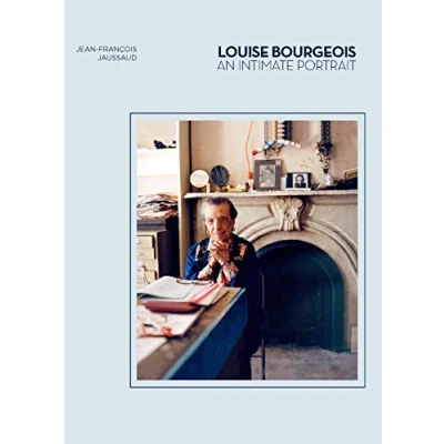 Abbildung von Louise Bourgeois: An Intimate Portrait (Artist Biographies, Women in Art)