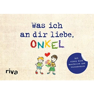 Abbildung von Was ich an dir liebe, Onkel Version für Kinder: Mit einem Kind ausfüllen und verschenken