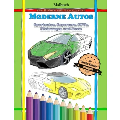 Abbildung von Malbuch für Kinder und Erwachsene: Moderne Autos: Sportautos, Supercars, SUVs, Kleinwagen Busse (Ausmalbücher Fahrzeuge)