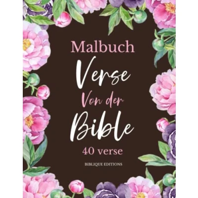 Abbildung von Verse Von Der Bible Malbuch: 40 Bibelverse Zum Ausmalen Für Erwachsene, Biblische Schriften Und Inspirierende Zitate, Christliches Malbuch