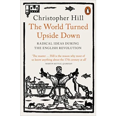 Abbildung von the World Turned Upside Down: Radical Ideas During English Revolution