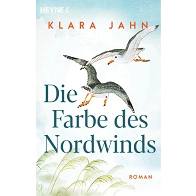 Abbildung von Die Farbe des Nordwinds: Roman