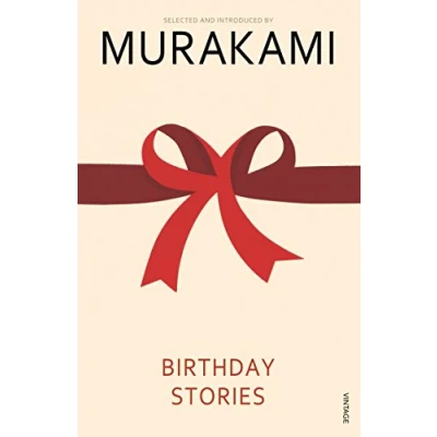 Abbildung von Birthday Stories: Selected and Introduced by Haruki Murakami