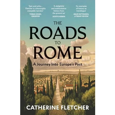 Abbildung von The Roads To Rome: A History