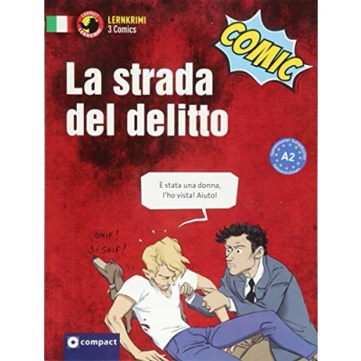 Abbildung von La strada del delitto: Italienisch A2 (Compact Lernkrimi Comics)