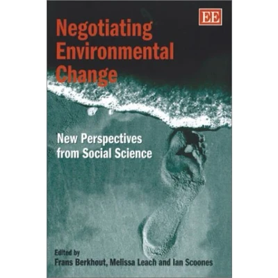 Abbildung von Negotiating Environmental Change: New Perspectives from Social Science