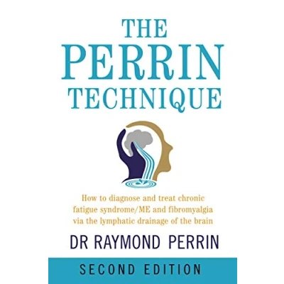 Abbildung von the Perrin Technique: How to diagnose and treat CFS/ME fibromyalgia via lymphatic drainage of brain