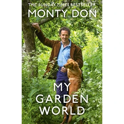 Abbildung von My Garden World: the Sunday Times bestseller