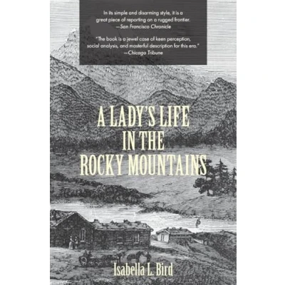 Abbildung von A Lady&#039;s Life in the Rocky Mountains (Warbler Classics)