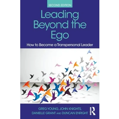 Abbildung von Leading Beyond the Ego: How to Become a Transpersonal Leader