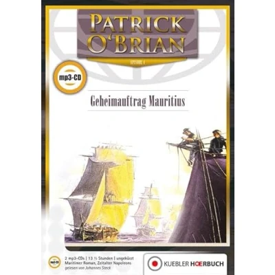 Abbildung von Geheimauftrag Mauritius: Episode 4 Jack Aubrey und Stephen Maturin Hörbuch auf mp3 CD (Jack Maturin: Serie)
