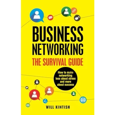Abbildung von Business networking The Survival Guide: How to make less about stress and more success