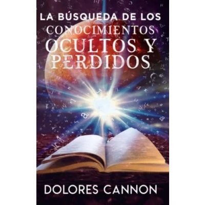 Abbildung von LA BÚSQUEDA DE LOS CONOCIMIENTOS OCULTOS Y PERDIDOS