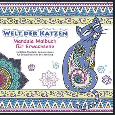 Abbildung von Welt der Katzen Mandala Malbuch für Erwachsene: 46 Mandalas zum Ausmalen Stressabbau und Entspannung