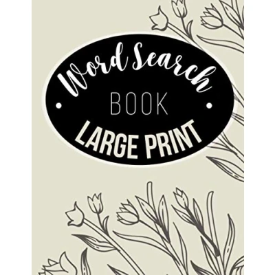 Abbildung von Word Search Book Large Print: 100 Puzzles For Adults ,seniors, And Other Puzzle Fans Jumbo Wordsearch Extra ... Keep Your Brain Sharp &amp; Entertained (47)