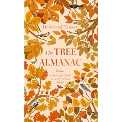 Abbildung von the Tree Almanac 2025: A Seasonal Guide to Understanding Woodland World