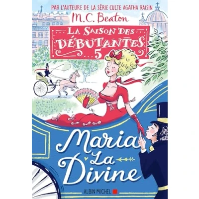 Abbildung von la Saison des débutantes tome 5 Maria divine