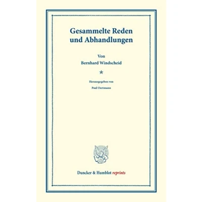 Abbildung von Gesammelte Reden und Abhandlungen: Hrsg. von Paul Oertmann (Duncker &amp; Humblot Reprints)