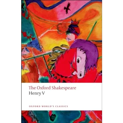 Abbildung von Henry V: The Oxford Shakespeare (Oxford World’s Classics)