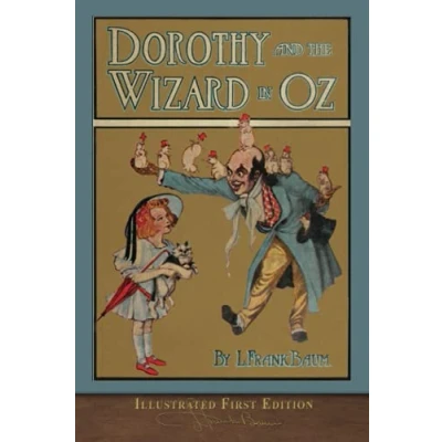 Abbildung von Dorothy and the Wizard in OZ (Illustrated First Edition): 100th Anniversary Collection