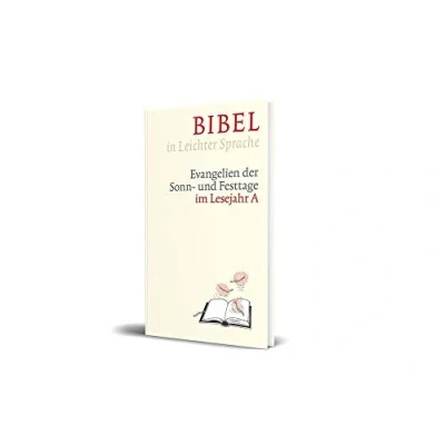 Abbildung von Bibel in Leichter Sprache: Evangelien der Sonn und Festtage im Lesejahr C