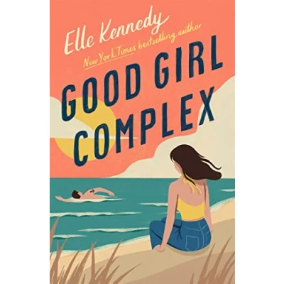 Abbildung von Good Girl Complex: a steamy and addictive college romance from the TikTok sensation (Avalon Bay, 1)