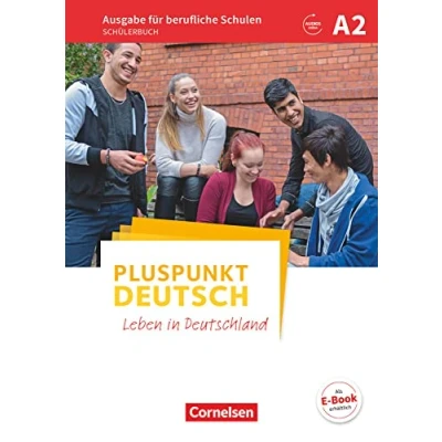 Abbildung von Pluspunkt Deutsch Leben in Deutschland Ausgabe für berufliche Schulen A2: Schulbuch Mit Audios online